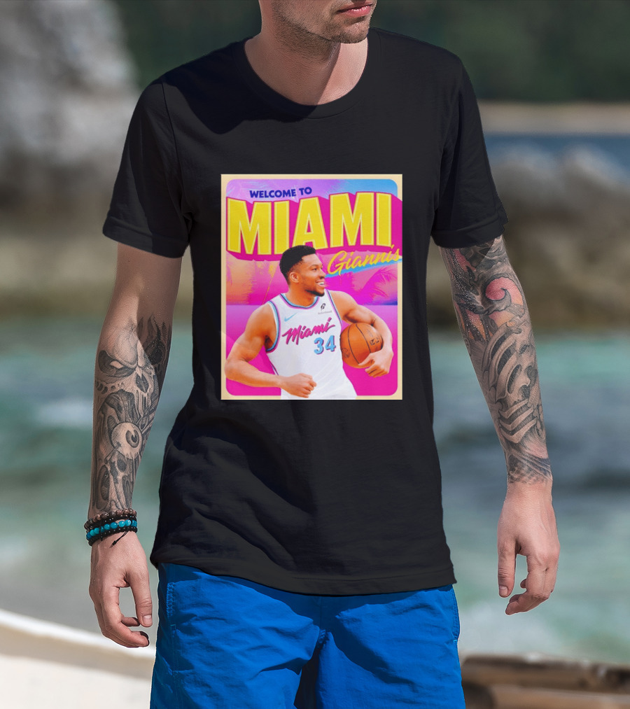 Welcome To Miami Giannis Miami Heat Basketball 34 T-Shirt