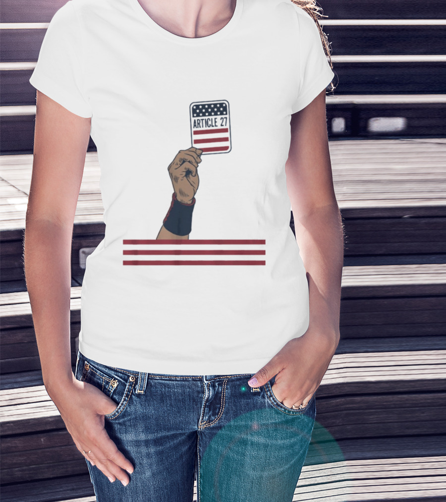 Article 27 USA Hand Constitution American Flag T-Shirt