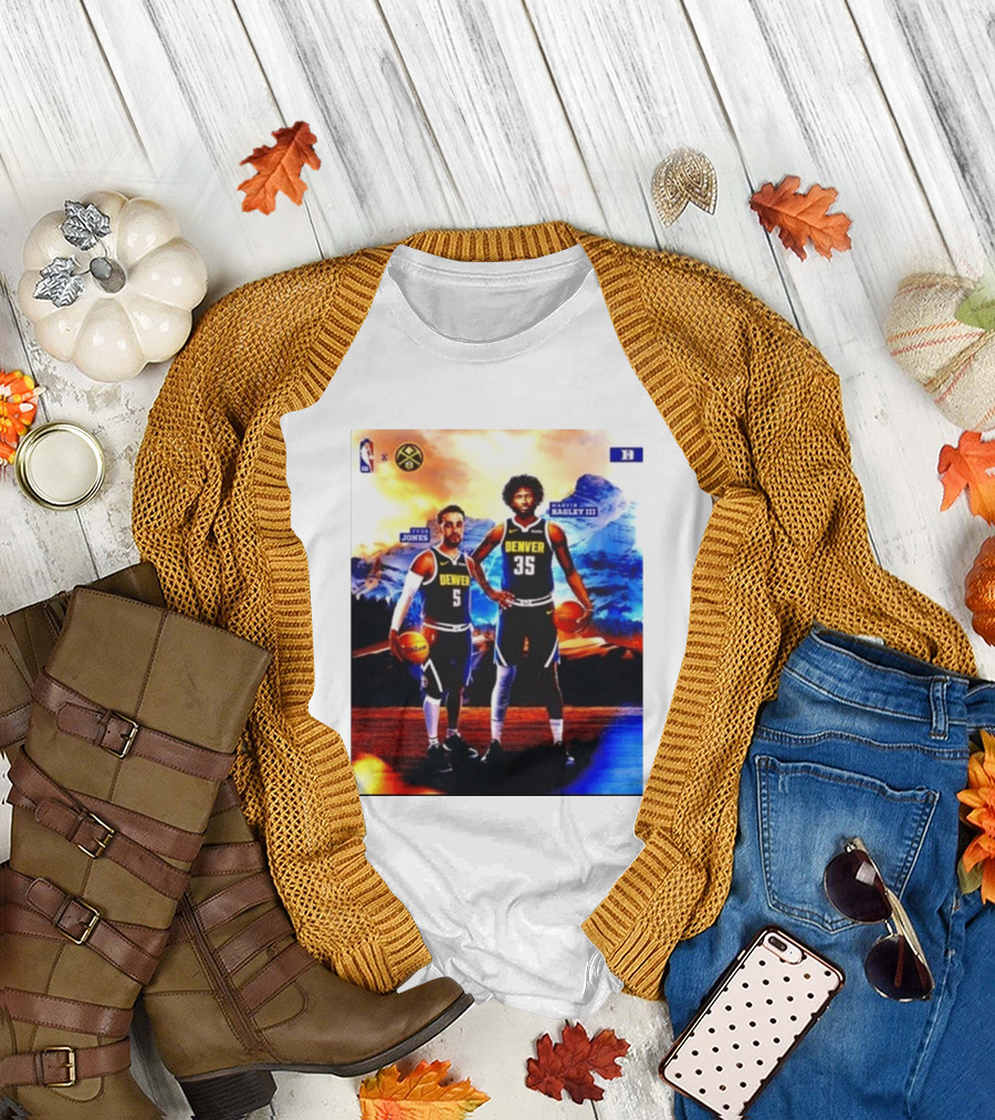 Denver Nuggets Tyus Jones Marvin Bagley III NBA Mountain T-Shirt