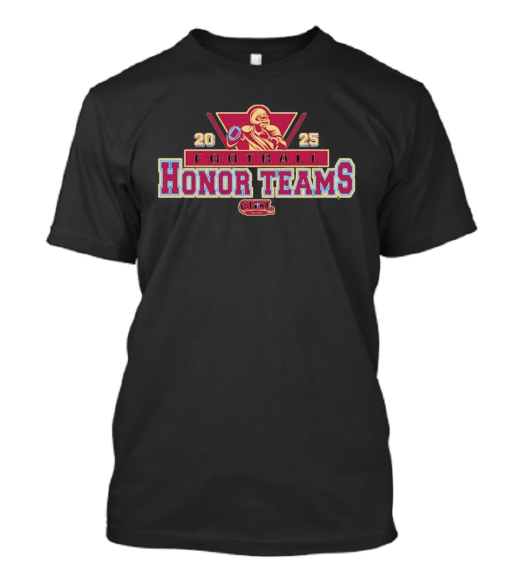 2025 CHSL Football Honor Teams T-Shirt