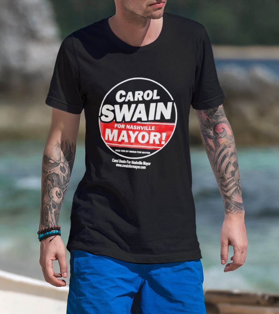 Carol Swain For Nashville Mayor Campaign Support T-Shirt