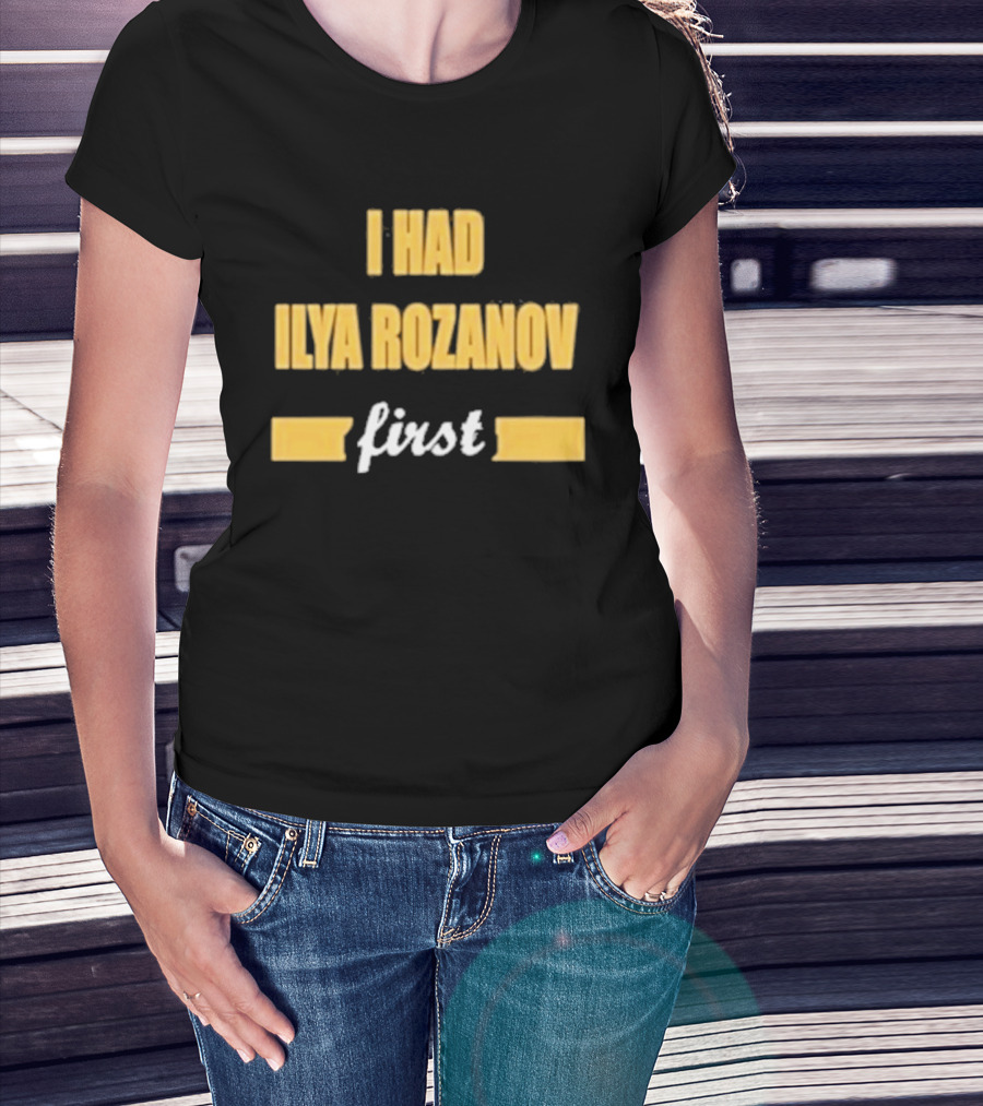 I Had Ilya Rozanov First Bold Yellow T-Shirt