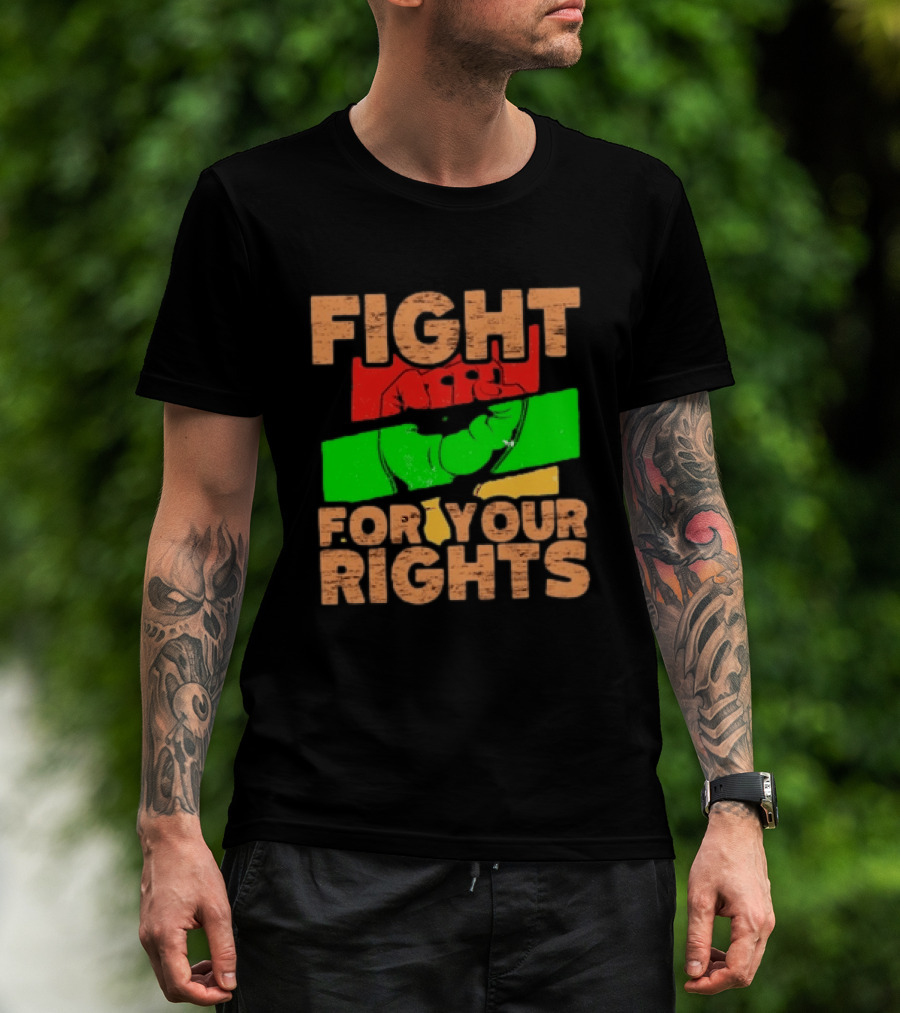 Fist Emblem Fight For Your Rights Multicolor T-Shirt