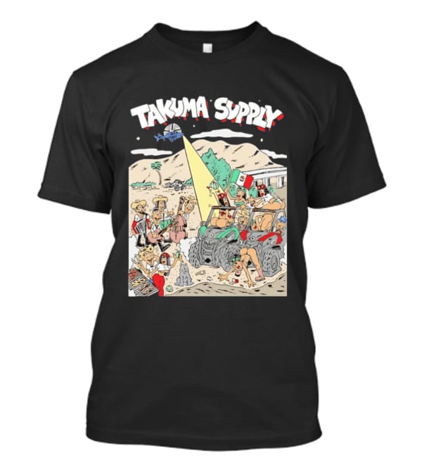 Takuma Supply Mexican Border Party Off Road Adventure Fun In The Desert With ATVs And Live Music T-Shirt