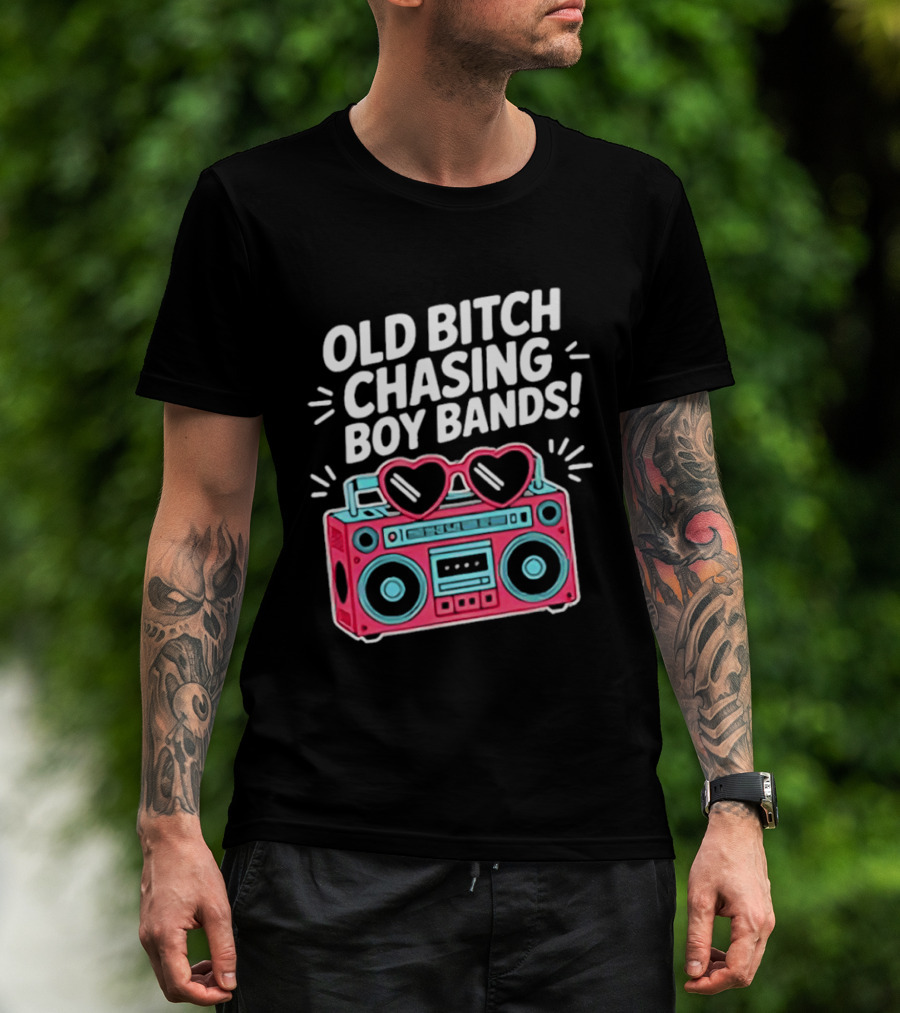 Old Bitch Chasing Boy Bands Heart Sunglasses Boombox Fun Retro Vibes T-Shirt