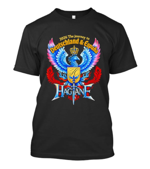 2026 The Journey To Deutschland And España Hagiane Crest Emblem With Crowned Phoenix T-Shirt