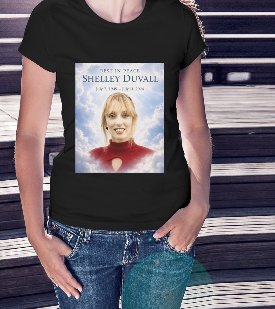 Rest In Peace Shelley Duvall July 7 1949 July 11 2024 T-Shirt