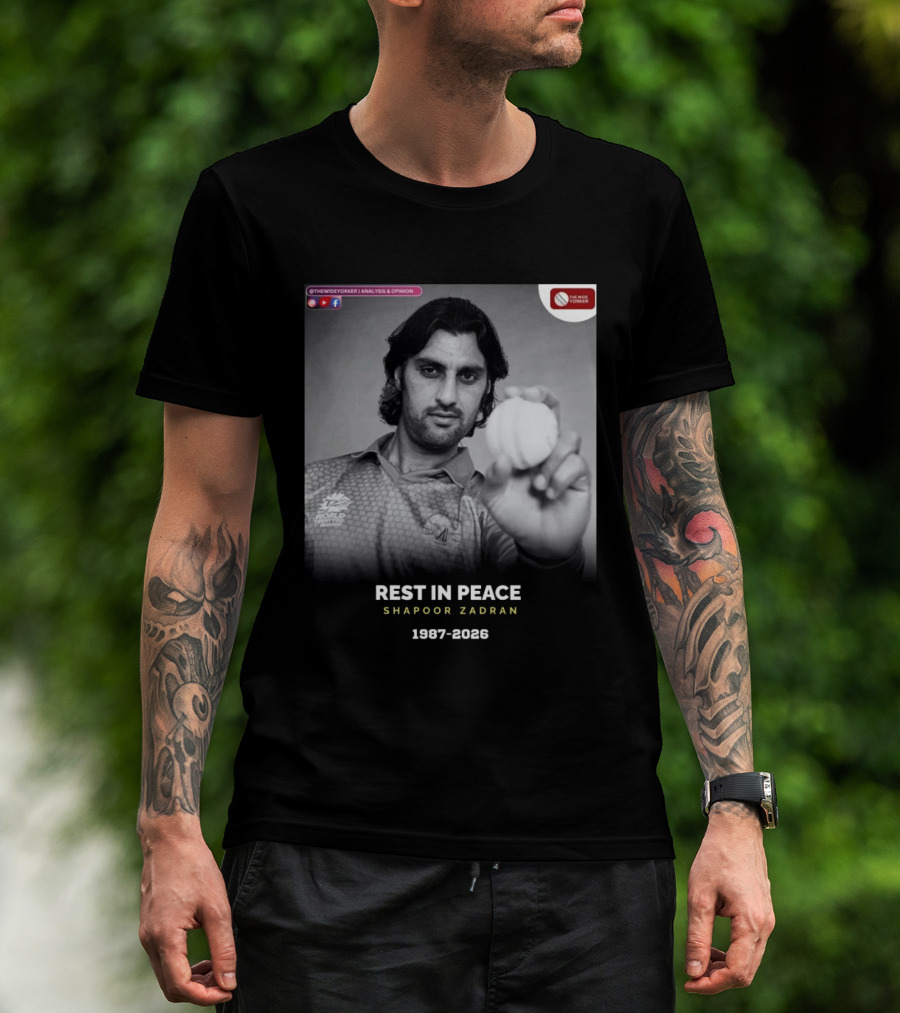 Rest In Peace Shapoor Zadran 1987 2026 T20 World Cup T-Shirt