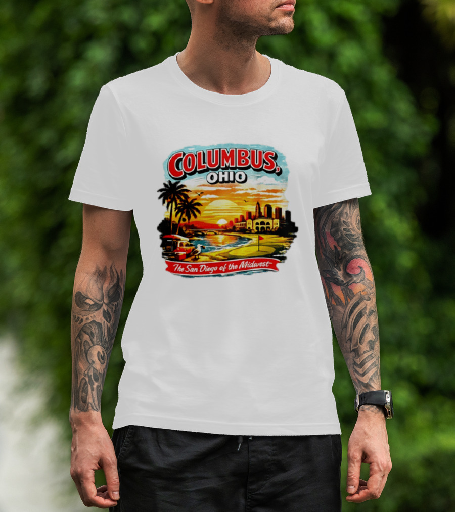 Columbus Ohio The San Diego Of The Midwest Sunset Skyline And Palm Trees T-Shirt