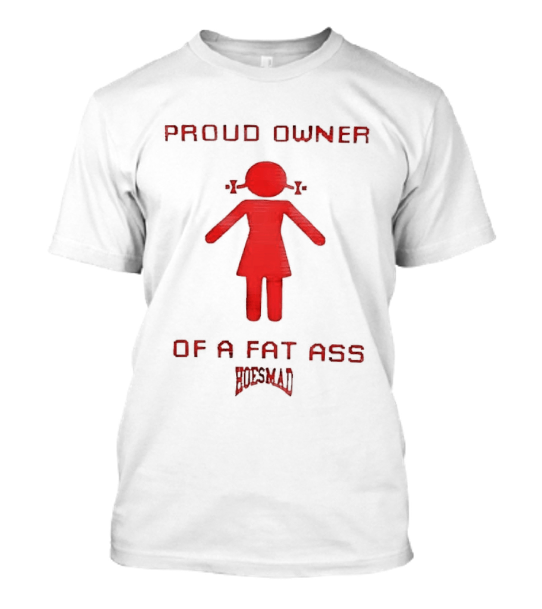 Proud Owner Of A Fat Ass South Park T-Shirt