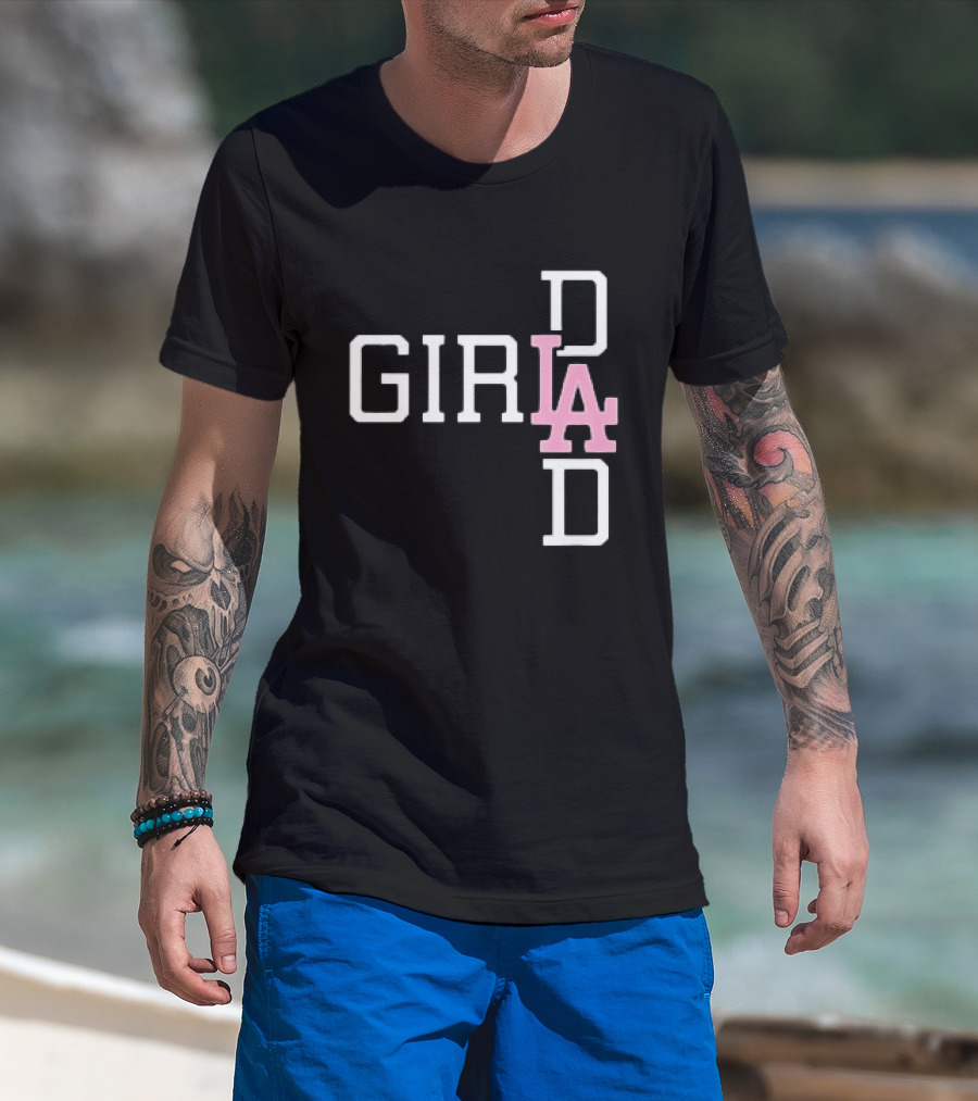 Dodgers Girl Dad LA 2026 T-Shirt