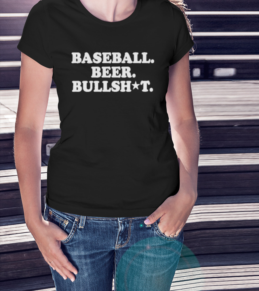 Baseball Beer Bullsh*t Text With Star T-Shirt