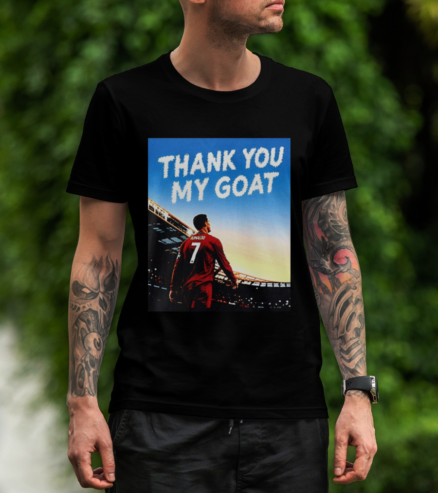 Thank You My Goat Cristiano Ronaldo 7 Portugal National Team T-Shirt
