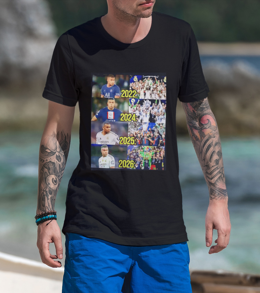 Kylian Mbappé PSG 2022 Qatar 2024 Real Madrid Emirates 2025 2026 Career Moments T-Shirt