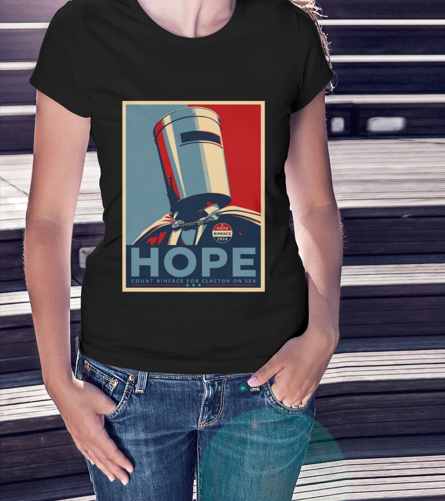 Hope Count Binface Vote Binface 2026 Clacton On Sea T-Shirt