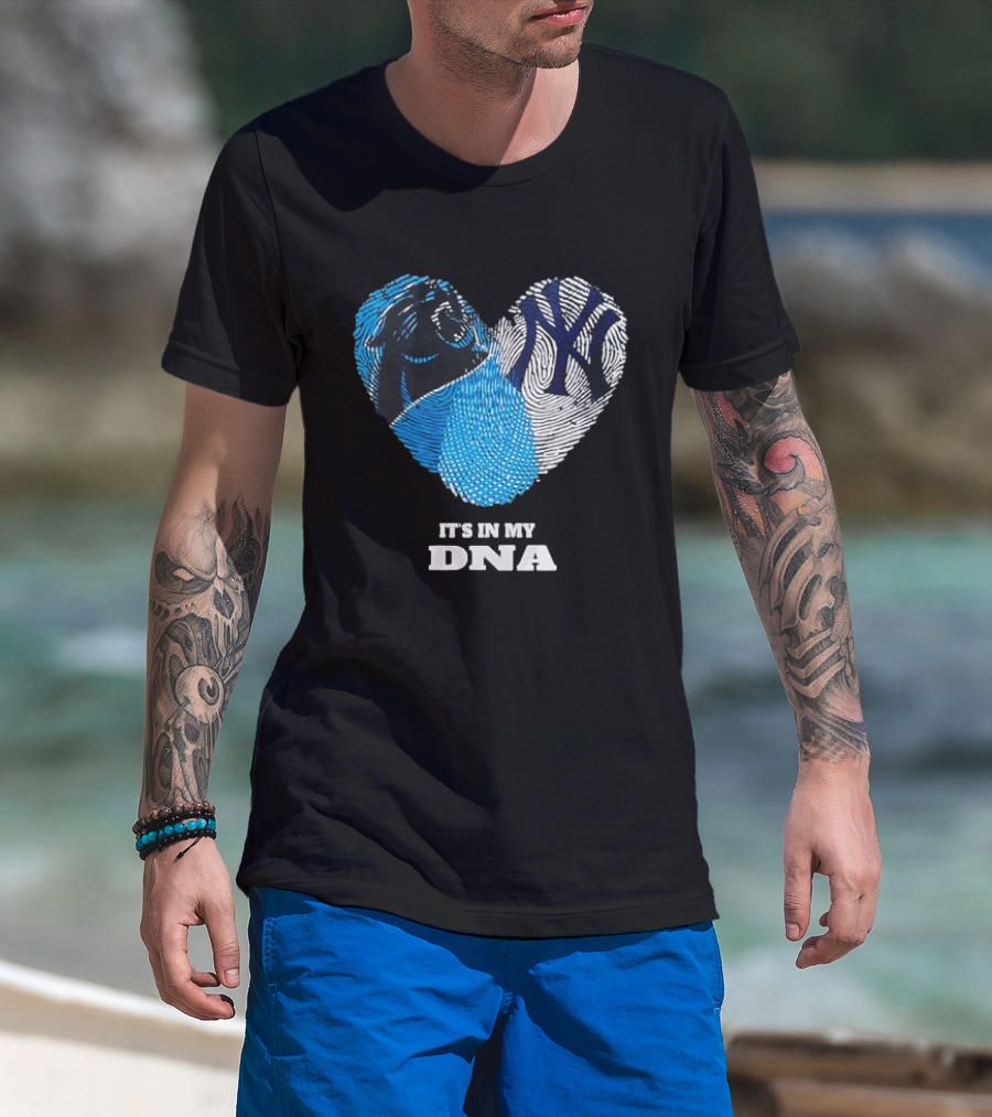 New York Yankees Carolina Panthers It's In My DNA T-Shirt