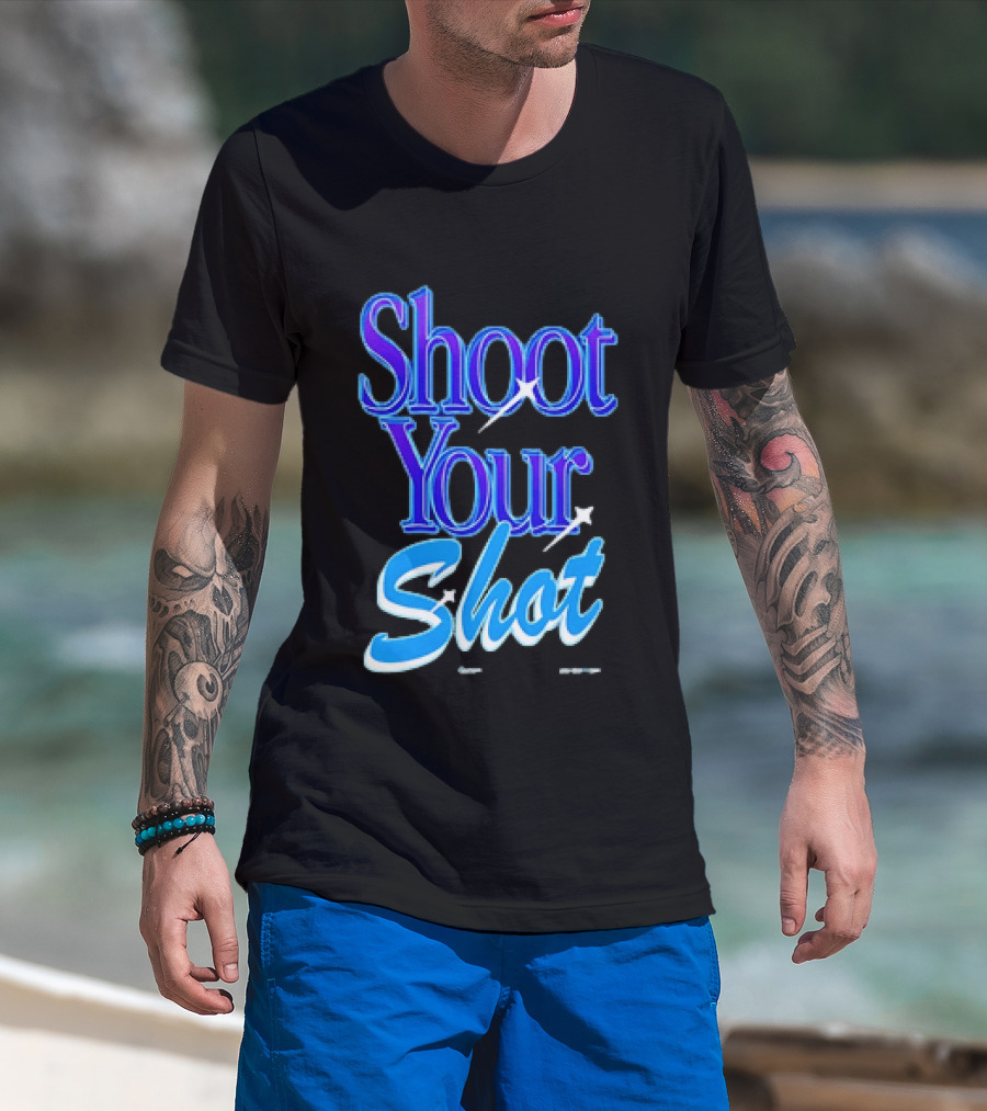 Shoot Your Shot Motivational Phrase T-Shirt