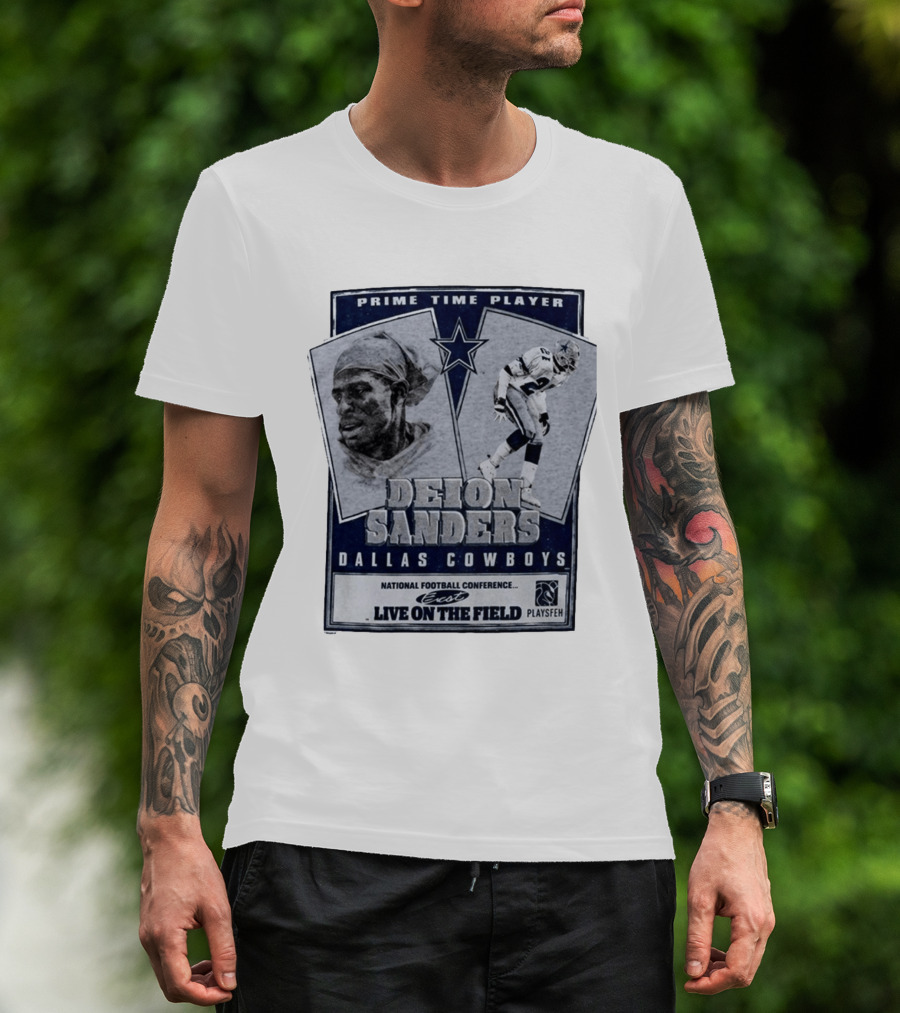 Prime Time Player Deion Sanders Dallas Cowboys Live On The Field T-Shirt
