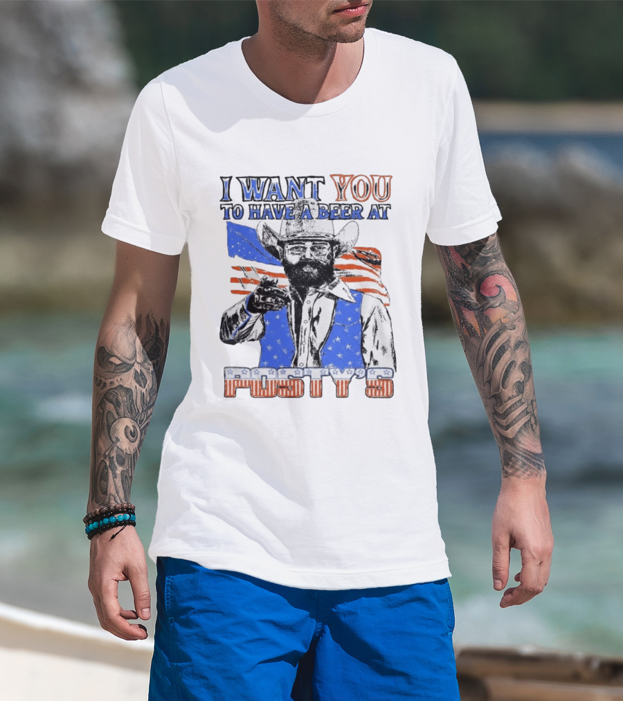 I Want You To Have A Beer At Posty's Patriotic Cowboy T-Shirt