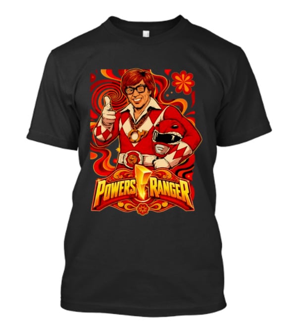 Powers Ranger Austin Powers Power Rangers T-Shirt