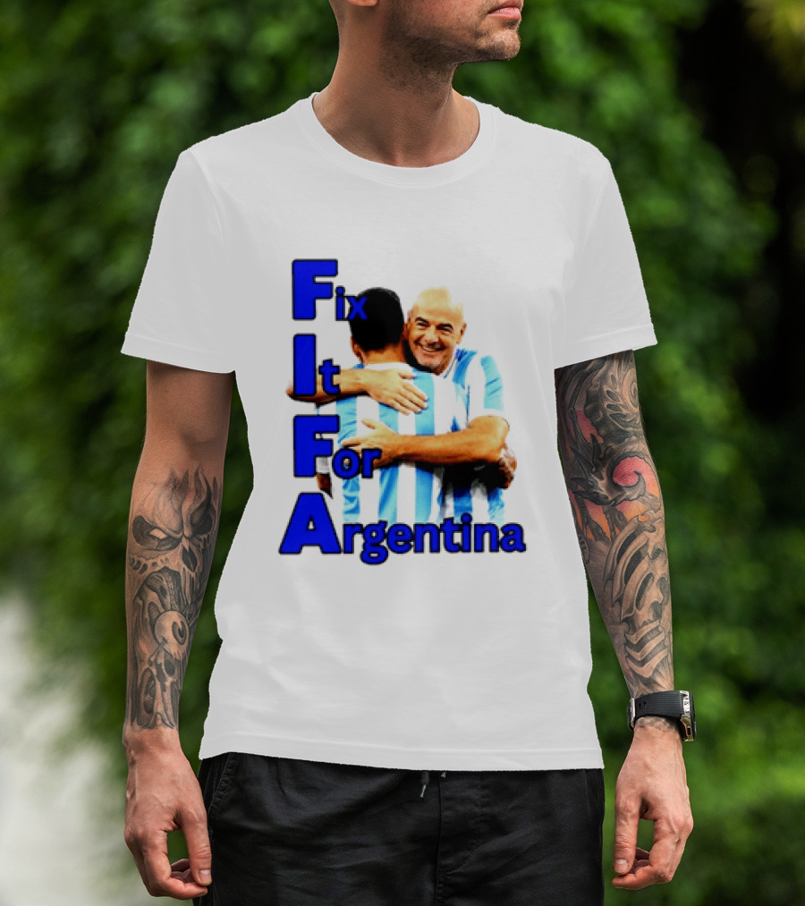 Fix It For Argentina FIFA Hug T-Shirt