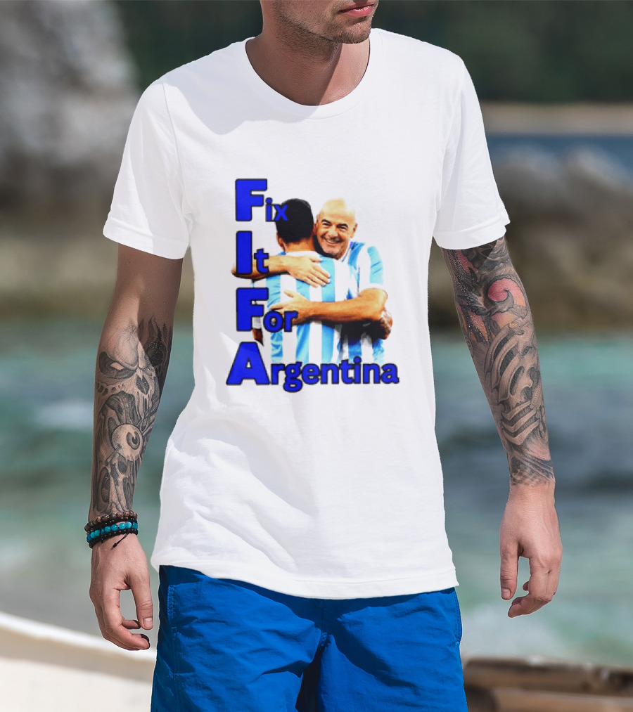Fix It For Argentina FIFA Hug T-Shirt