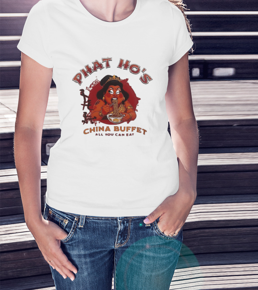 Phat Ho's China Buffet All You Can Eat Food Noodle T-Shirt