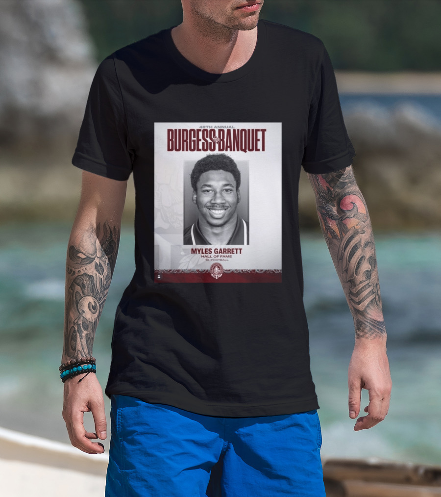 48th Annual Burgess Banquet Myles Garrett Hall Of Fame Football T-Shirt