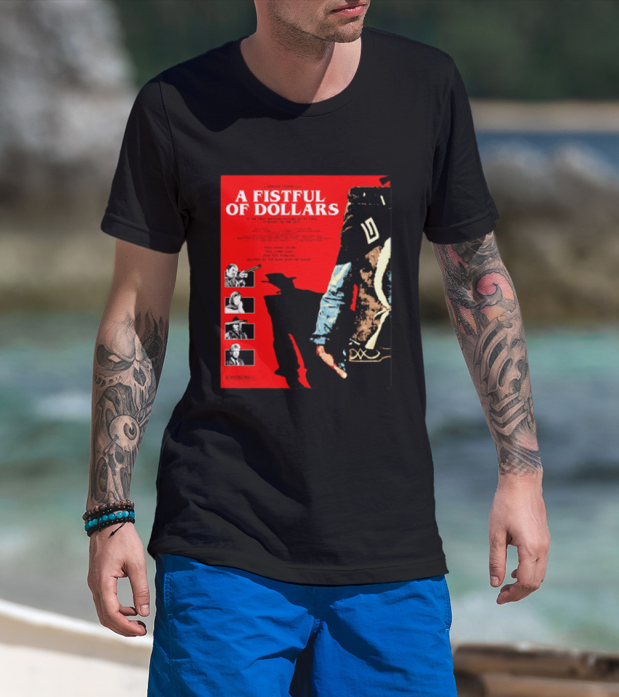 A Fistful Of Dollars Clint Eastwood Sergio Leone Movie Restricted 18 Certificate T-Shirt