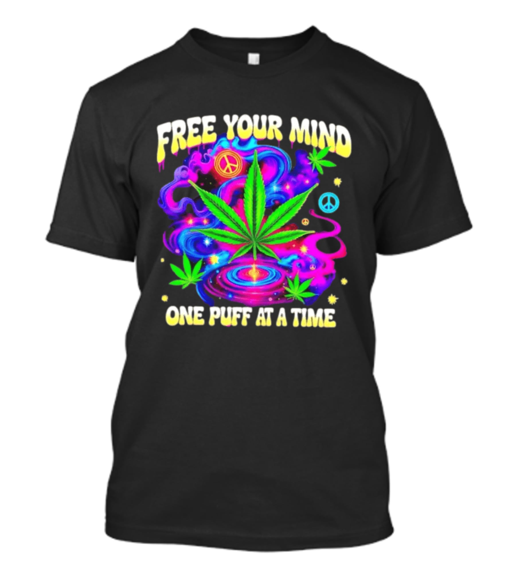 Psychedelic Cannabis Leaf Peace Sign Free Your Mind One Puff At A Time Trippy T-Shirt