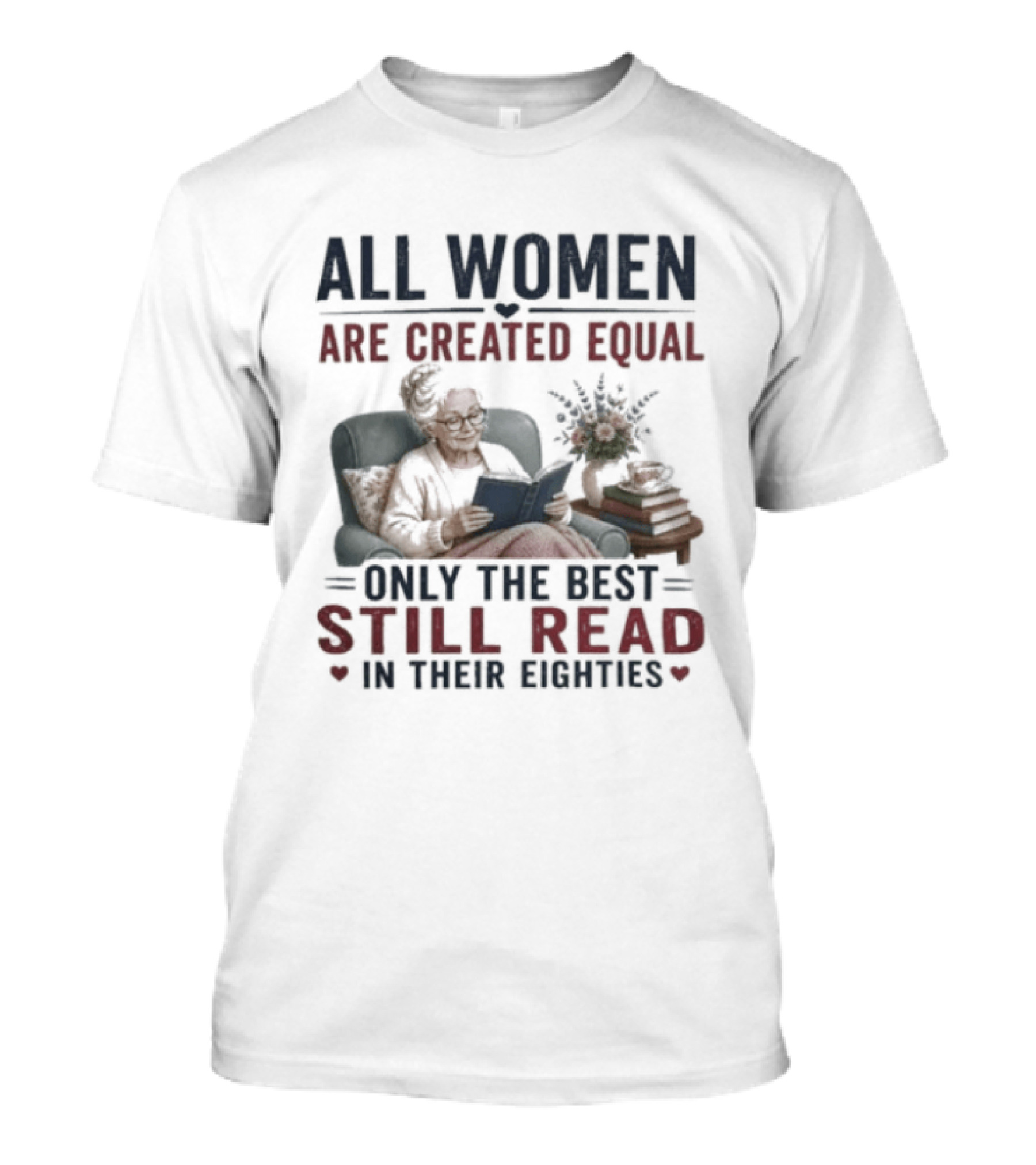 All Women Are Created Equal Only The Best Still Read In Their Eighties Comic Style Grandpa And Grandma Reading T-Shirt