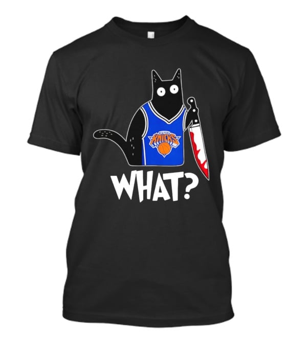 New York Knicks Cat Holding Knife Halloween WHAT T-Shirt