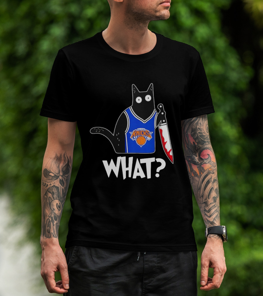 New York Knicks Cat Holding Knife Halloween WHAT T-Shirt