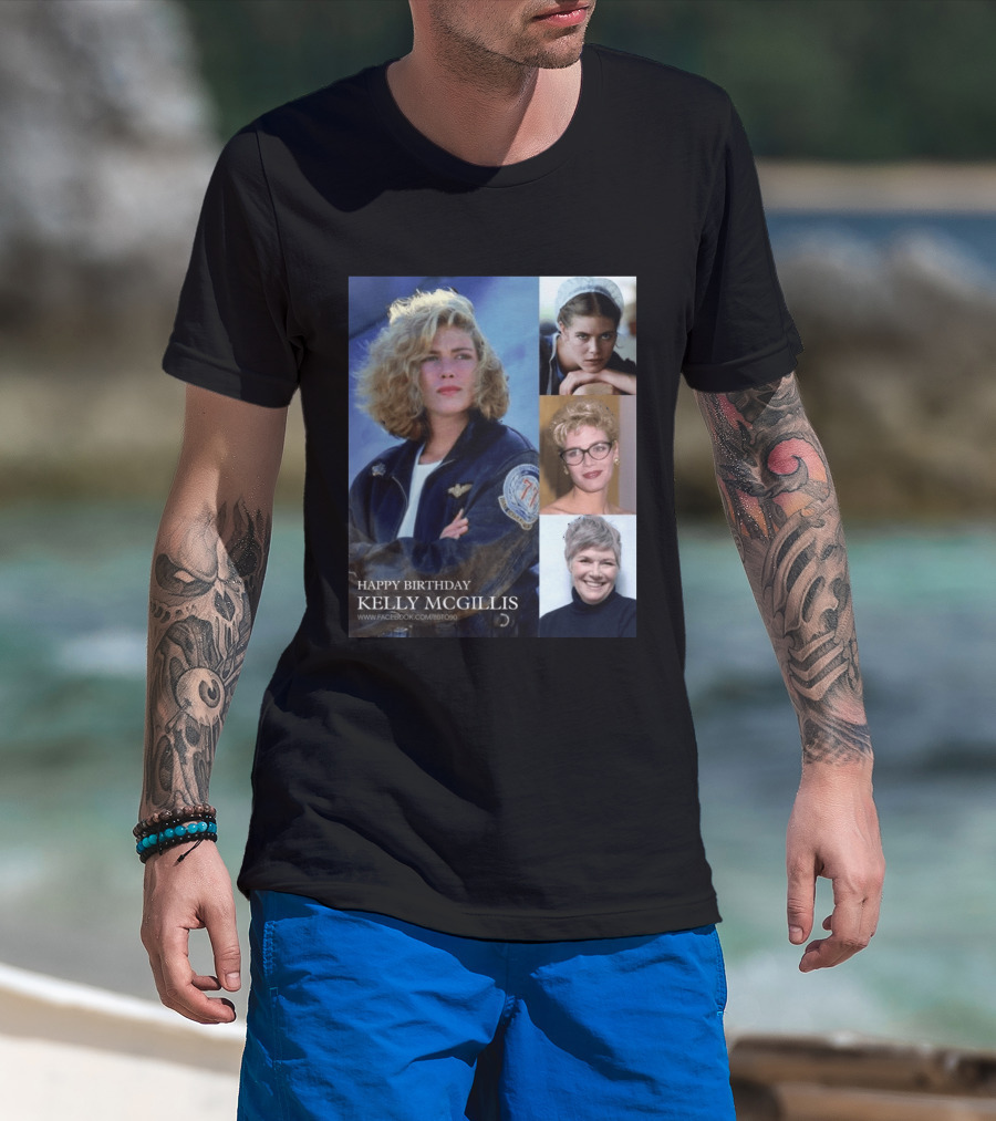 Happy Birthday Kelly McGillis Photos Compilation T-Shirt