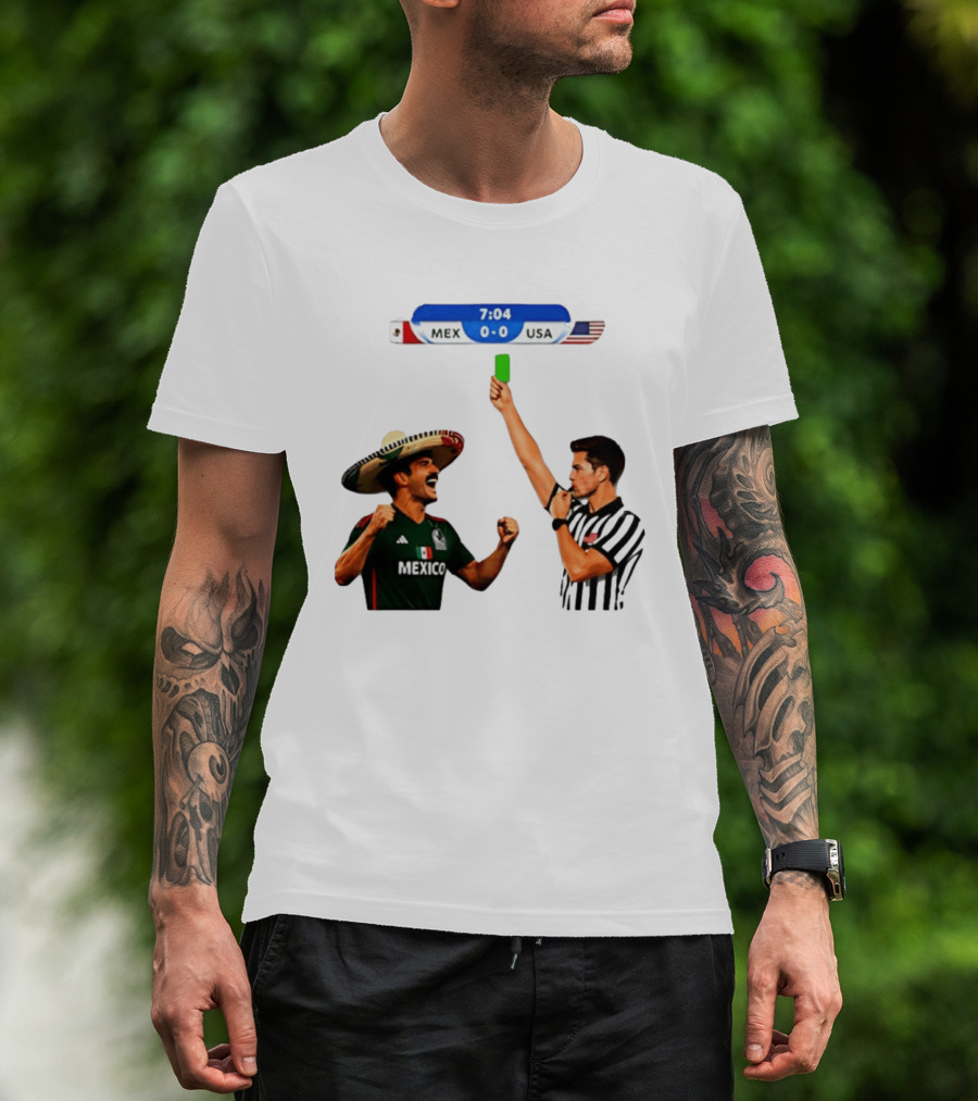 Mexico Vs USA Soccer Match 7:04 Scoreboard Referee Green Card T-Shirt