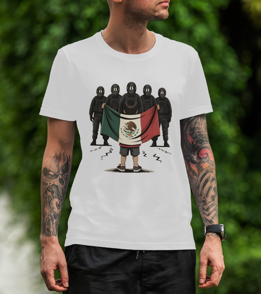 Mexican Flag Held By Kid Facing ICE Tactical Officers T-Shirt