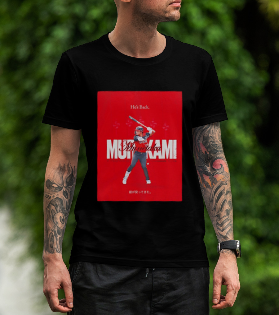 He's Back 2026 American League All Star Munetaka Murakami T-Shirt