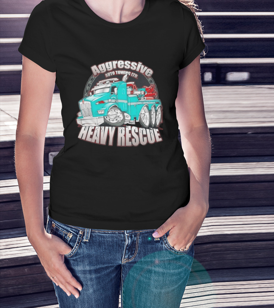 Aggressive Auto Towing Ltd Heavy Rescue Truck T-Shirt