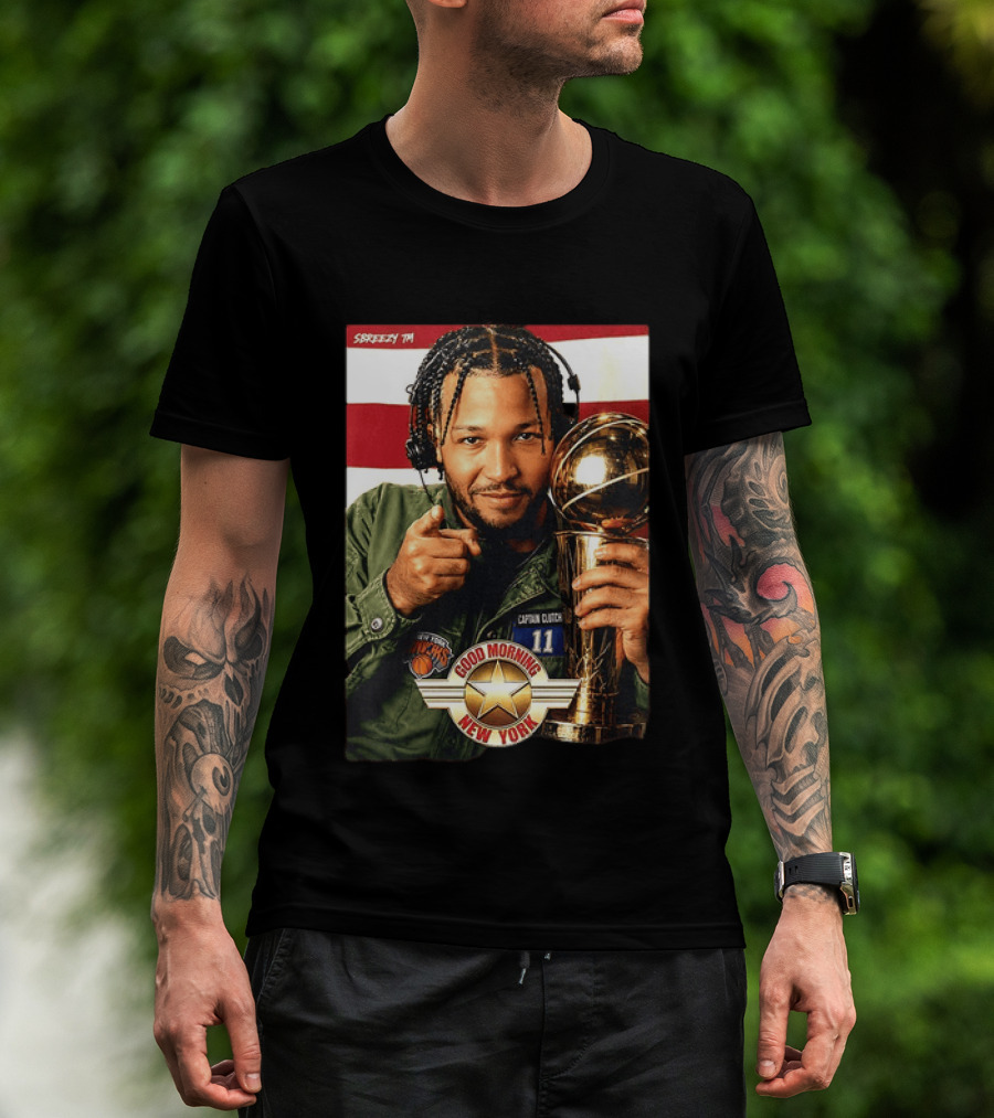 Jalen Brunson New York Knicks Captain Clutch 11 Good Morning New York NBA Trophy T-Shirt