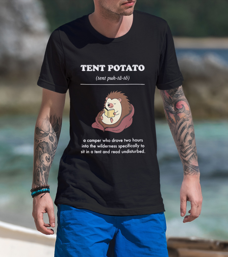 TENT POTATO Hedgehog Reading Camper Wilderness Tent Adventure T-Shirt