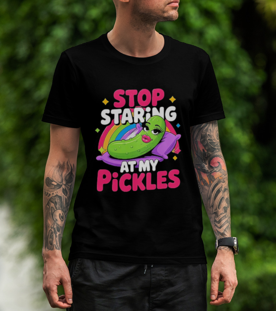 Stop Staring At My Pickles Pillow Rainbow T-Shirt