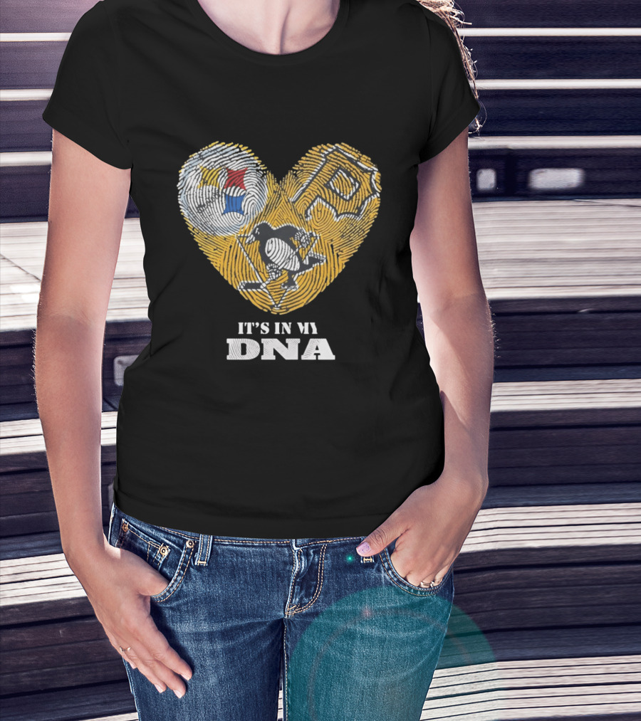 Pittsburgh Steelers Pirates Penguins It's In My DNA T-Shirt
