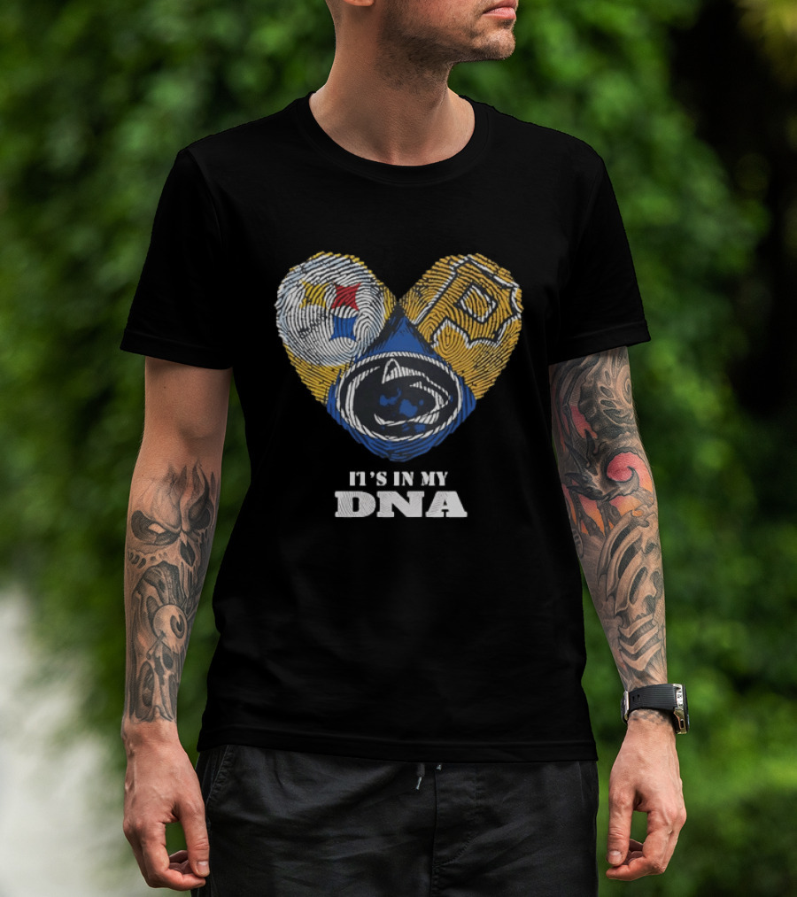 Pittsburgh Steelers Pirates Penn State It's In My DNA Heart Fingerprint T-Shirt