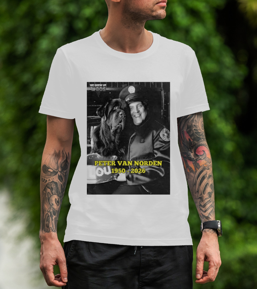 We Grew Up In The 80s Peter Van Norden 1950 2026 T-Shirt