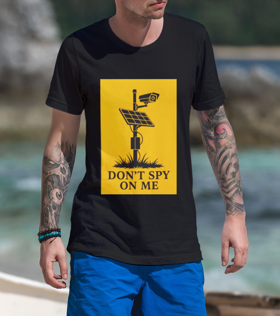 Flock Camera Surveillance Solar Panel Don't Spy On Me T-Shirt