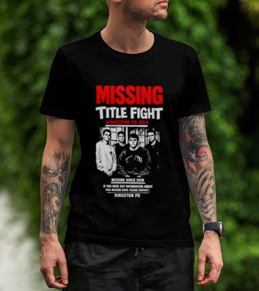 Missing Title Fight Kingston PA USA 2018 Iconic Band Event T-Shirt