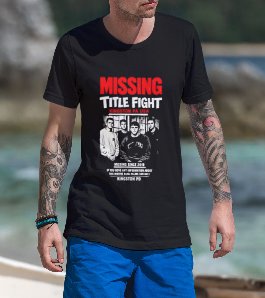 Missing Title Fight Kingston PA USA 2018 Iconic Band Event T-Shirt