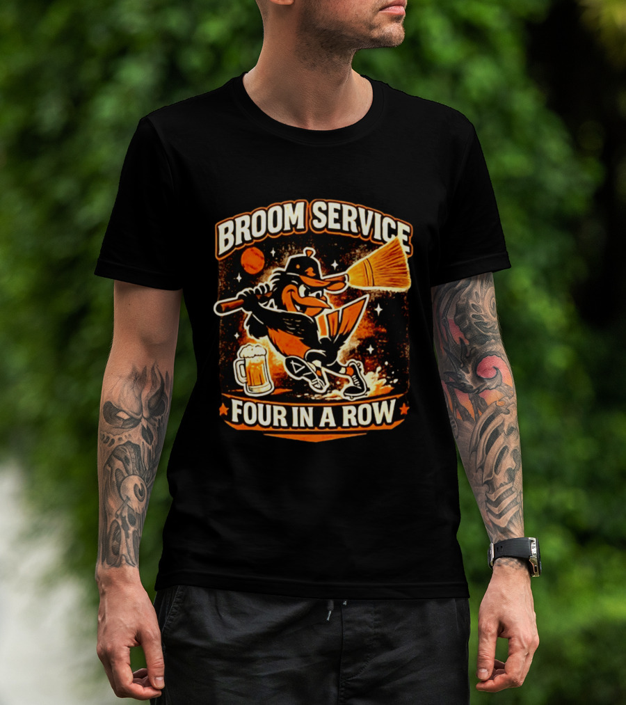 Orioles Broom Service Four In A Row Baseball Art Featuring Mascot With Broom And Beer T-Shirt