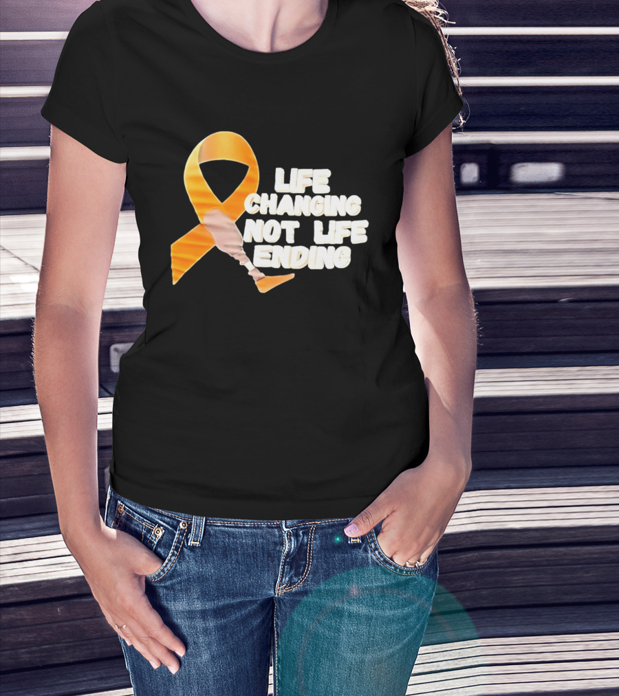 Life Changing Not Life Ending Ribbon With Prosthetic Leg T-Shirt