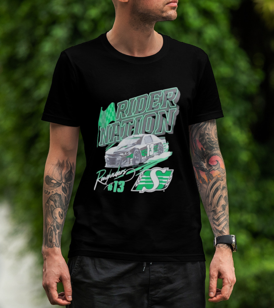 Saskatchewan Roughriders Rider Nation Race Car Number 13 With Team Logo And Flag T-Shirt